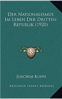 Nationalismus Im Leben Der Dritten Republik (1920)