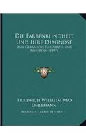 Die Farbenblindheit Und Ihre Diagnose