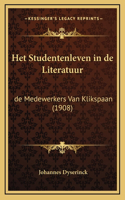 Het Studentenleven in de Literatuur