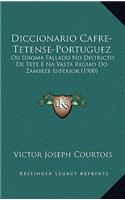 Diccionario Cafre-Tetense-Portuguez