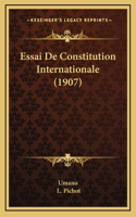 Essai De Constitution Internationale (1907)