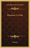 Discourse 11 Arete