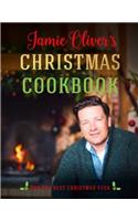 Jamie Oliver's Christmas Cookbook: For the Best Christmas Ever