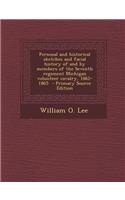Personal and Historical Sketches and Facial History of and by Members of the Seventh Regiment Michigan Volunteer Cavalry, 1862-1865