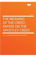 The Meaning of the Creed
