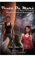 Vents de Mars : tome 1