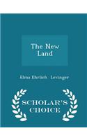 New Land - Scholar's Choice Edition