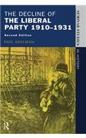 The Decline Of The Liberal Party 1910-1931