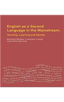 English as a Second Language in the Mainstream