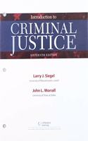 Bundle: Introduction to Criminal Justice, Loose-Leaf Version, 16th + Mindtap Criminal Justice, 1 Term (6 Months) Printed Access Card