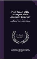 First Report of the Managers of the Allegheny Cemetery