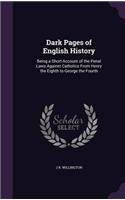 Dark Pages of English History
