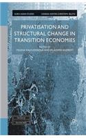 Privatisation and Structural Change in Transition Economies