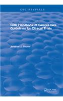 Revival: CRC Handbook of Sample Size Guidelines for Clinical Trials (1990)