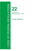 Code of Federal Regulations Title 22, Volume 2, April 1, 2015