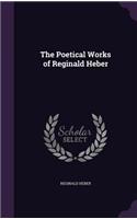 The Poetical Works of Reginald Heber