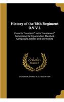 History of the 78th Regiment O.V.V.I.
