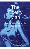 Poetry Man Memories from His Mistress