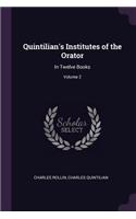 Quintilian's Institutes of the Orator