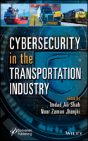 Cybersecurity in the Transportation Industry