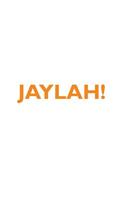 Jaylah! Affirmations Notebook & Diary Positive Affirmations Workbook Includes: Mentoring Questions, Guidance, Supporting You