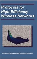 Protocols for High-Efficiency Wireless Networks