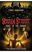 Scream Street 3: Heart of the Mummy: (Scream Street)