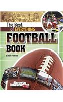 The Best of Everything Football Book: (All-Time Best of Sports)