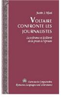 Voltaire Confronte Les Journalistes