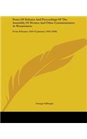 Notes Of Debates And Proceedings Of The Assembly Of Divines And Other Commissioners At Westminster: From February 1644 To January 1645 (1846)