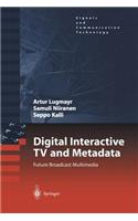 Digital Interactive TV and Metadata
