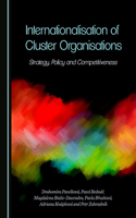 Internationalisation of Cluster Organisations: Strategy, Policy and Competitiveness