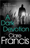 A Dark Devotion