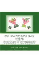 St. Patrick's Day with Cuddles & Snuggles