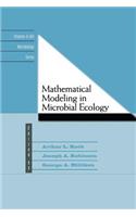 Mathematical Modeling in Microbial Ecology