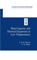 Heat Capacity and Thermal Expansion at Low Temperatures