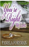 You're Right, My Love