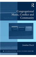 Congregational Music, Conflict and Community