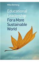 Educational Leadership for a More Sustainable World
