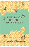 Book of the Honey Bee