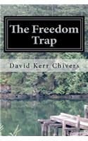 Freedom Trap