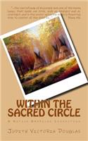 Within the Sacred Circle