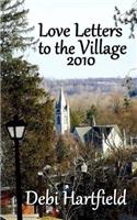 Love Letters to the Village 2010