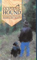 Exceptional Hound