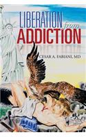 Liberation from Addiction: (Multiple Languages)