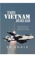 To North Vietnam and Back Again