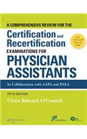 A Comprehensive Review for the Certification and Recertification Examinations for Pas & Q&A Review for Pance and Panre Powered by Prepu Package
