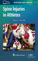 Spine Injuries in Athletes: Print + eBook with Multimedia