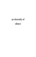 An obscenity of silence