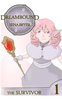 Dreambound, Vol. 1
